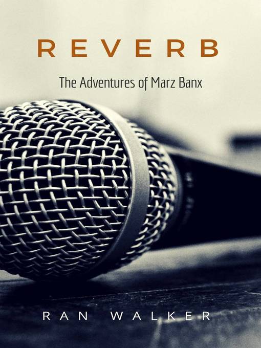 Title details for Reverb by Ran Walker - Wait list